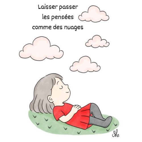 Laisser passer les pensées comme des nuages