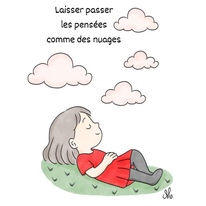 Laisser passer les pensées comme des nuages